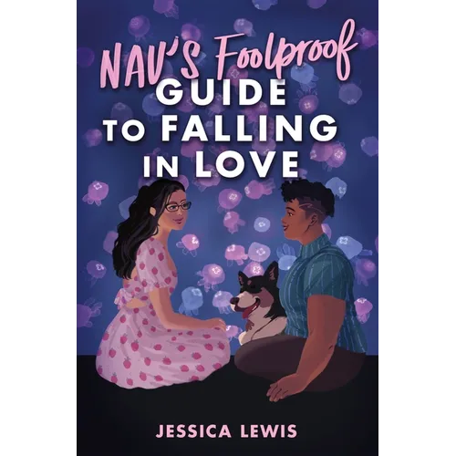 Nav's Foolproof Guide to Falling in Love - Hardcover