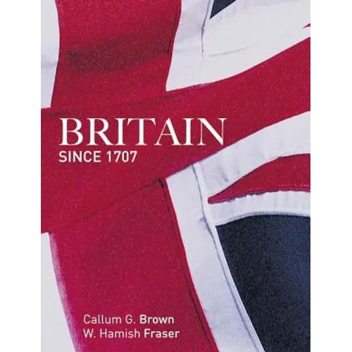 Britain Since 1707 - Paperback