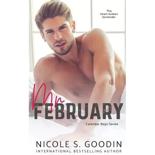 Mr. February: A One Night Stand Romance - Paperback