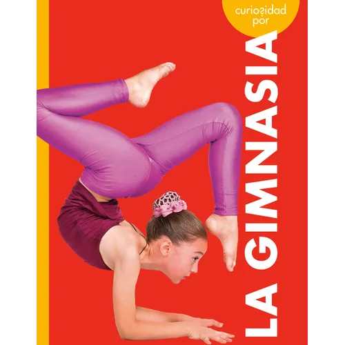 Curiosidad Por La Gimnasia - Paperback