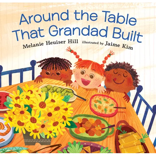 Around the Table That Grandad Built - Hardcover