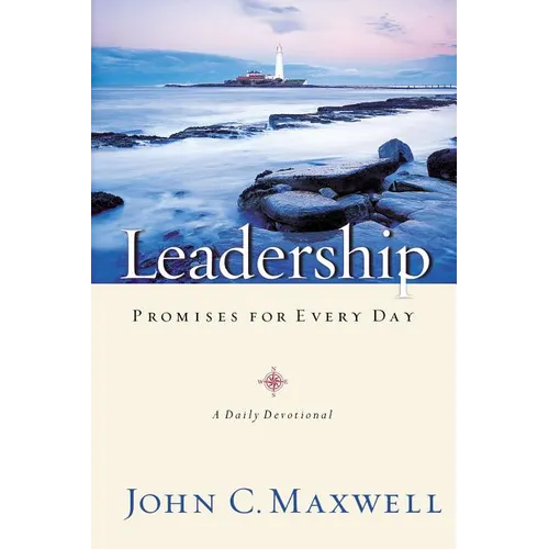 Leadership Promises for Every Day: A Daily Devotional (365 Devotions) - Hardcover