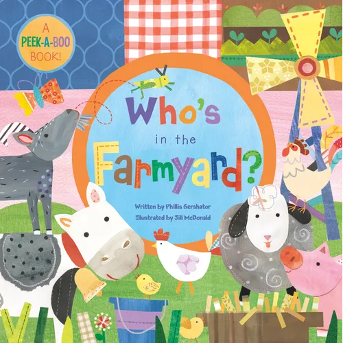 Who's in the Farmyard? - Board Book