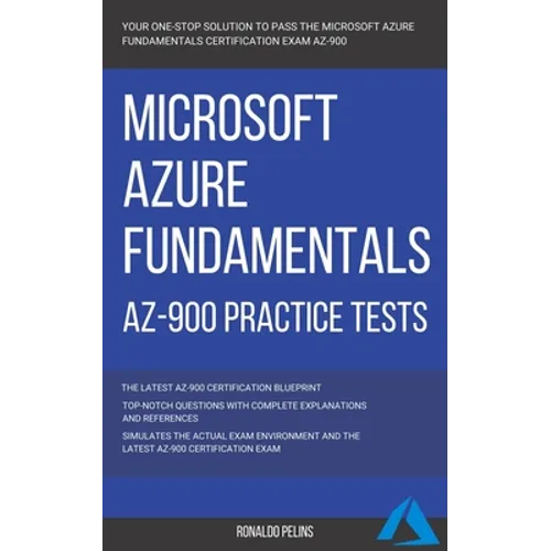 Azure: Microsoft Azure Fundamentals (AZ-900) Practice Tests - Paperback