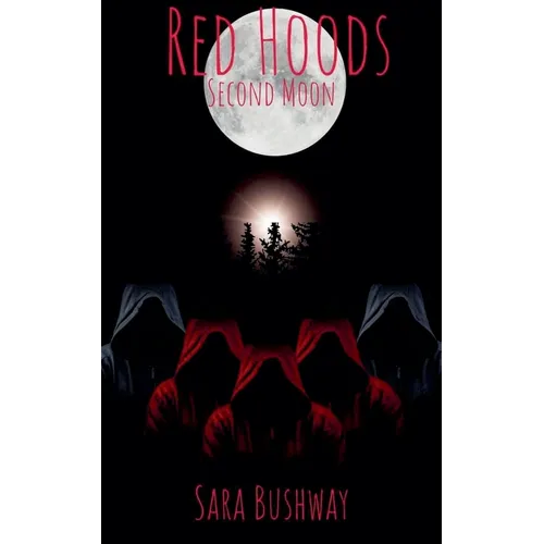 Red Hoods: Second Moon - Paperback