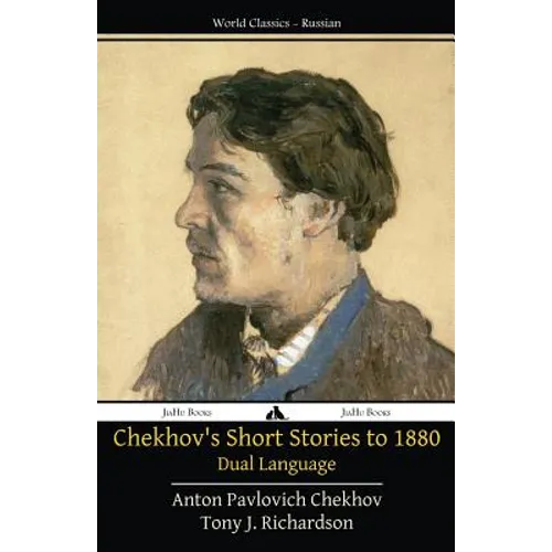 Chekhov's Short Stories to 1880 - Dual Language - Paperback