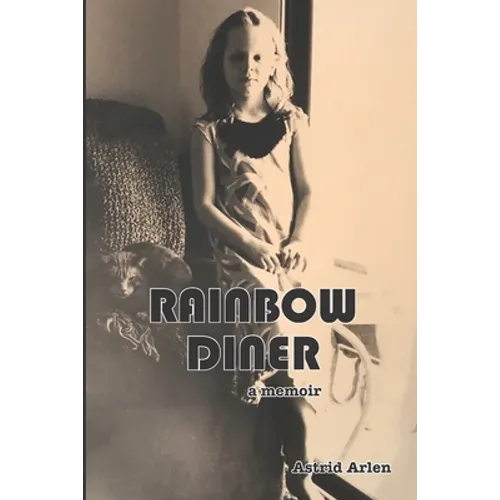 Rainbow Diner: a memoir - Paperback
