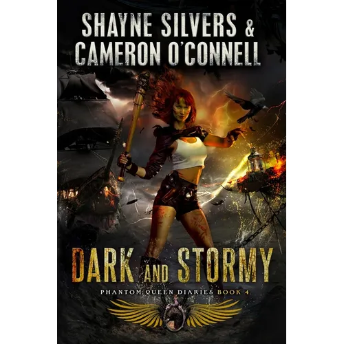 Dark and Stormy: Phantom Queen Book 4 - A Temple Verse Series - Paperback