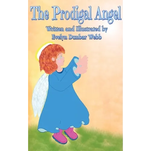 The Prodigal Angel - Hardcover