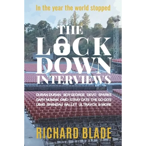 The Lockdown Interviews: Interviews with music's biggest stars - Paperback