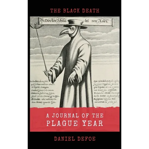 A Journal of the Plague Year: The Black Death - Hardcover