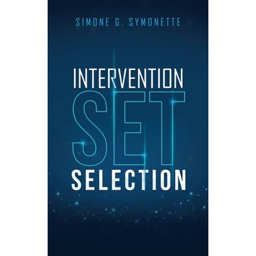 Intervention Set Selection - Hardcover