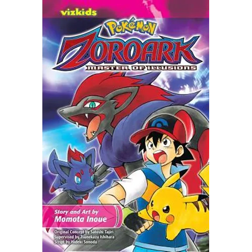 Pokémon: The Movie: Zoroark: Master of Illusions - Paperback