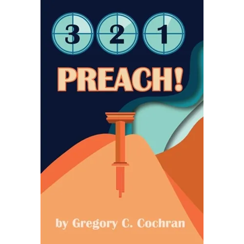 3, 2, 1, Preach! - Paperback