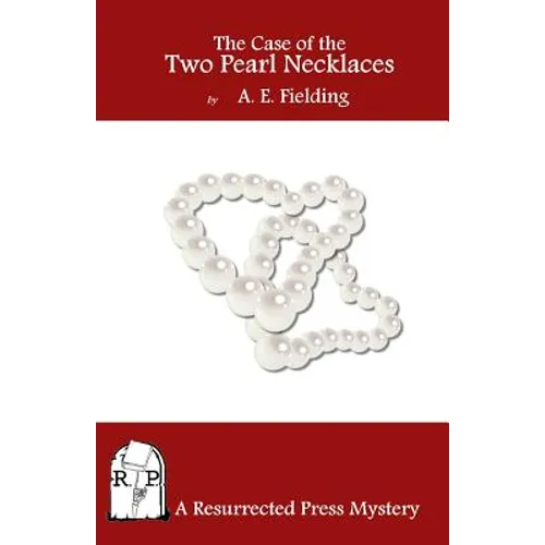 The Case of the Two Pearl Necklaces - Paperback
