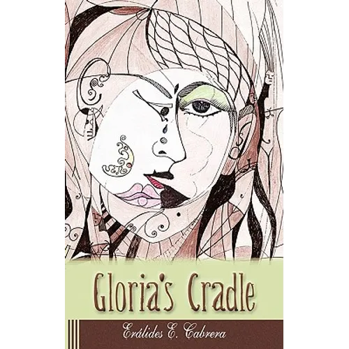 Gloria's Cradle - Paperback
