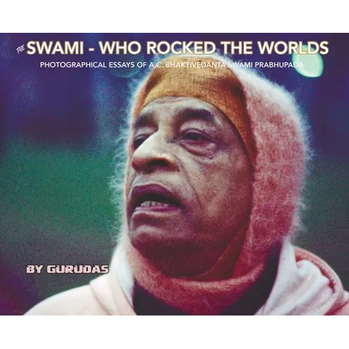 The Swami Who Rocked the Worlds - Hardcover