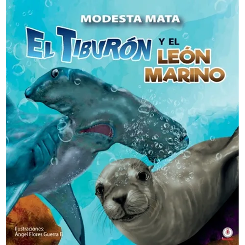 El tiburón y el león marino - Hardcover