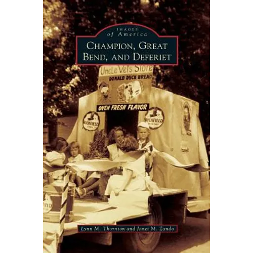 Champion, Great Bend, and Deferiet - Hardcover