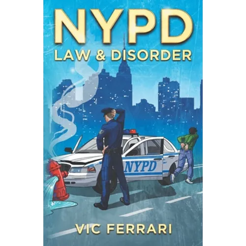NYPD: Law & Disorder - Paperback