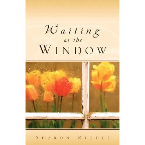 Waiting at the Window - Paperback