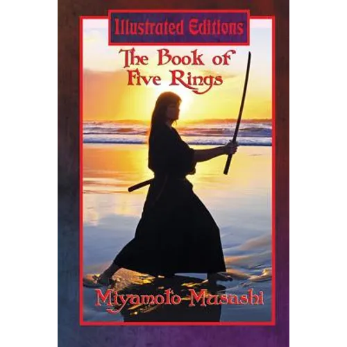 The Book of Five Rings (Illustrated Edition) - Paperback
