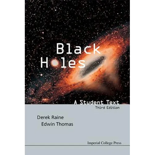 Black Holes: A Student Text (3rd Edition) - Hardcover