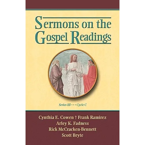 Sermons on the Gospel Readings, Series III, Cycle C - Paperback