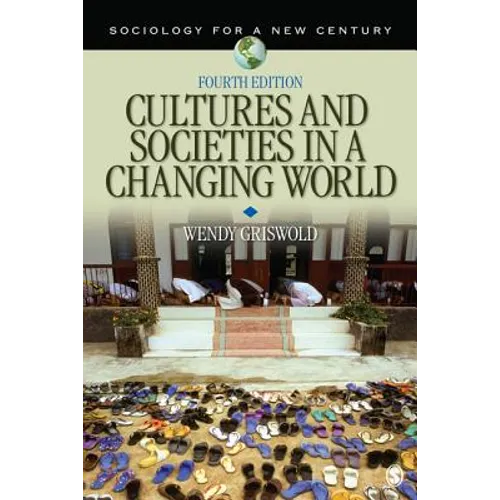 Cultures and Societies in a Changing World - Paperback