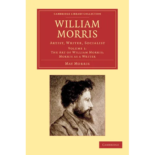 William Morris - Volume 1 - Paperback