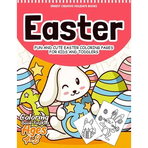Easter Coloring Book for Kids Ages 4-8: 55 Fun and Easy Easter Coloring Pages - Paperback
