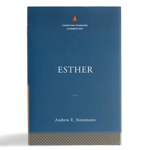 Esther: The Christian Standard Commentary - Hardcover