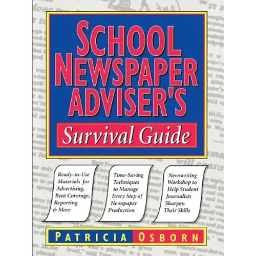 School Newspaper Adviser's Survival Guide - Paperback