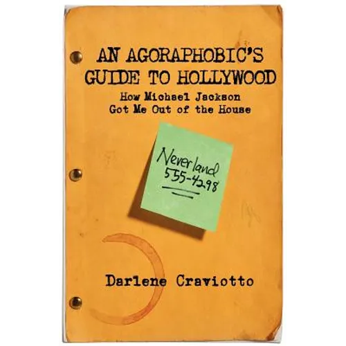 An Agoraphobic's Guide to Hollywood - Paperback