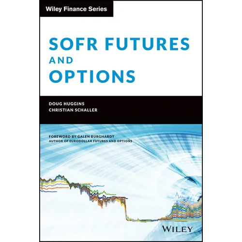 Sofr Futures and Options - Hardcover