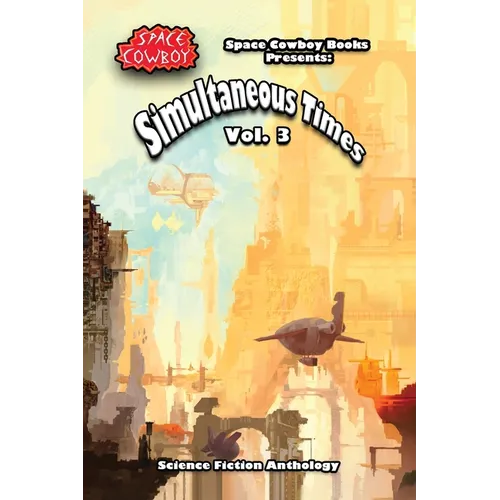 Simultaneous Times Volume 3 - Paperback