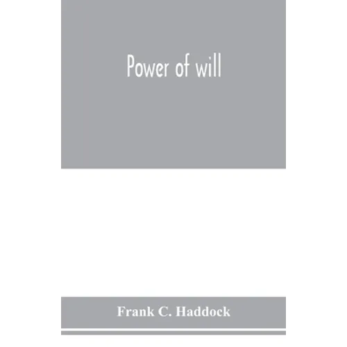 Power of will - Paperback
