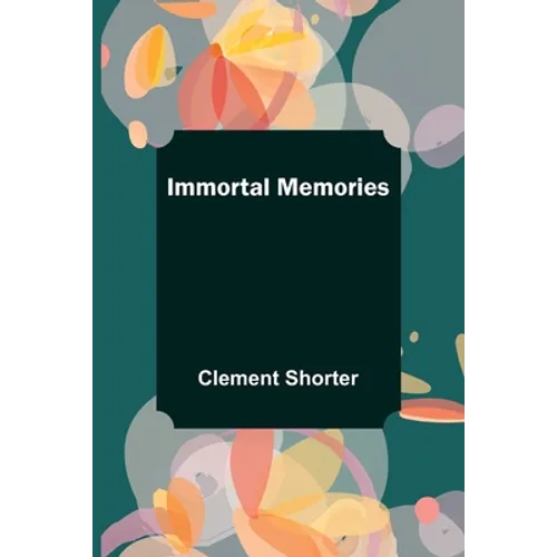 Immortal Memories - Paperback