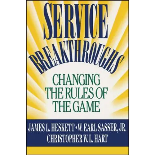 Service Breakthroughs - Paperback