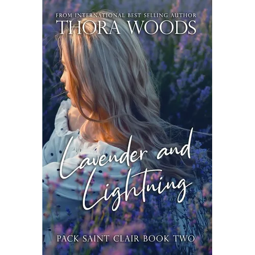 Lavender and Lightning: Pack Saint Clair Book 2 - Paperback