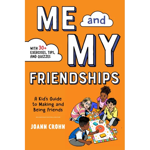 Me and My Friendships: A Friendship Book for Kids - Paperback