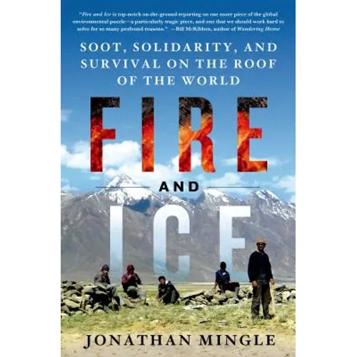 Fire and Ice - Hardcover