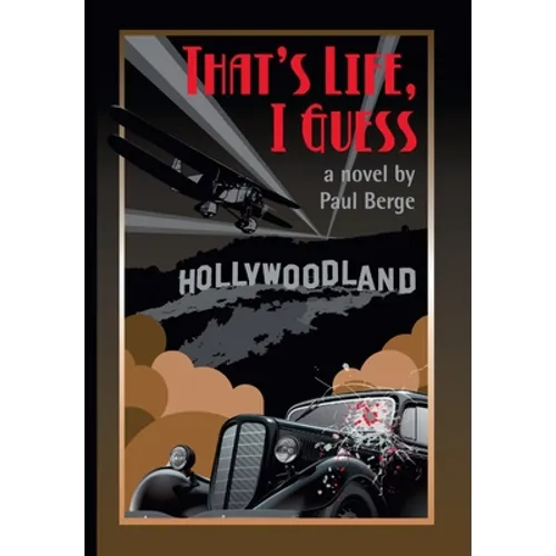 That's Life, I Guess - Hardcover