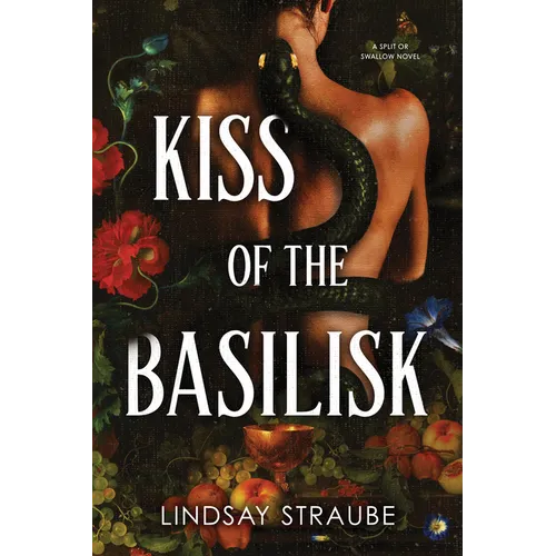 Kiss of the Basilisk (Standard Edition): A Split or Swallow Novel - Paperback