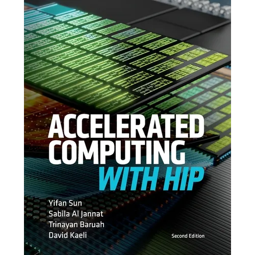 Accelerated Computing With HIP: Second Edition - Paperback