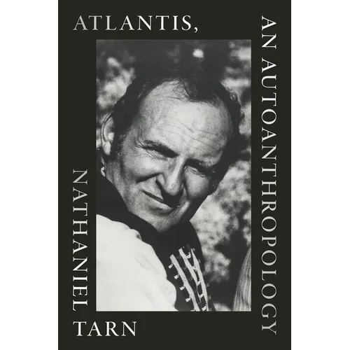 Atlantis, an Autoanthropology - Hardcover