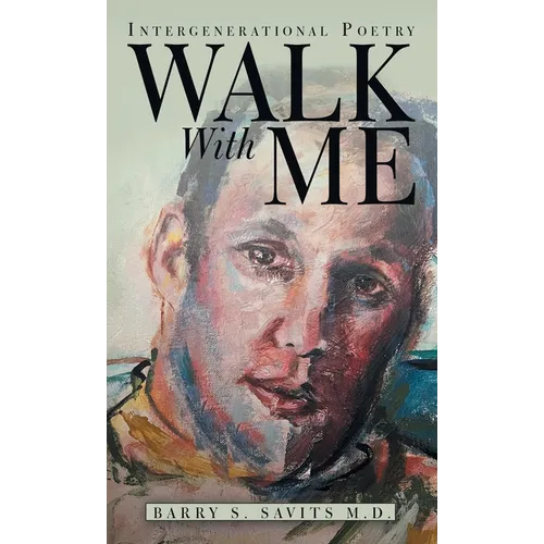 Walk with Me: Intergenerational Poetry - Hardcover