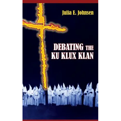 Debating the Ku Klux Klan - Paperback
