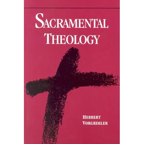 Sacramental Theology - Paperback