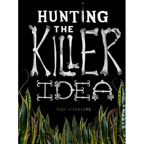 Hunting the Killer Idea - Paperback